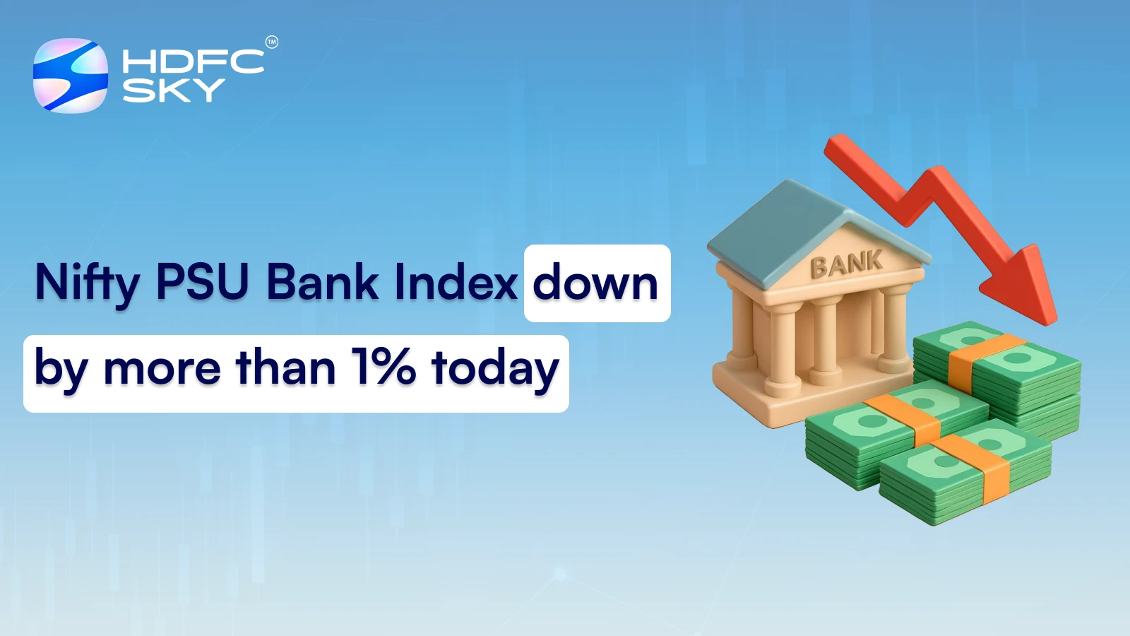 Nifty PSU Bank Index Down by More Than 1% Today