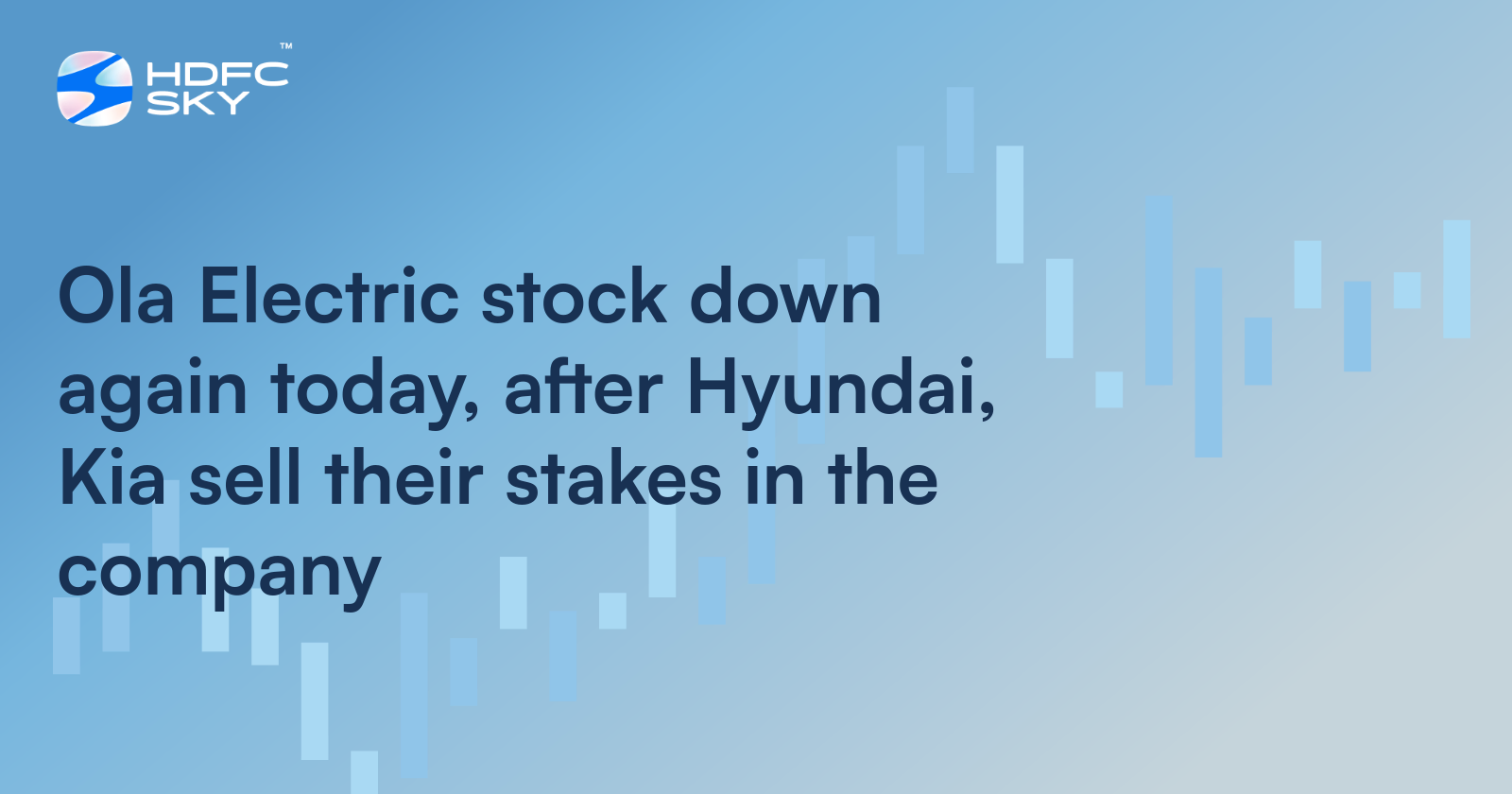 Ola Electric stock Down Again Today, After Hyundai, Kia Sell Their Stakes In The Company