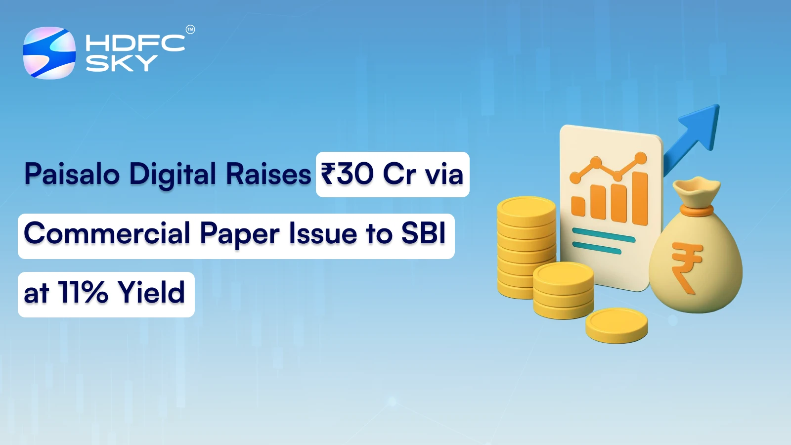 Paisalo Digital Raises ₹30 Cr via Commercial Paper Issue To SBI at 11% Yield