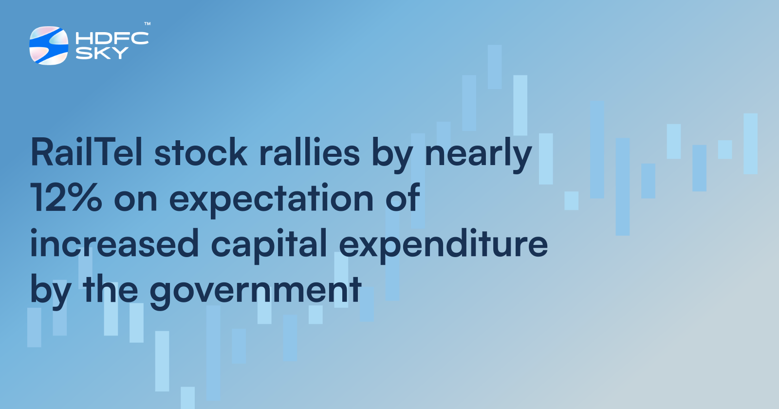 RailTel Stock Rallies By Nearly 12% On Expectation Of Increased Capital Expenditure By The Government