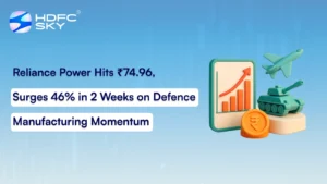 Reliance Power Hits ₹74.96, Surges 46% In 2 Weeks On Defence Manufacturing Momentum