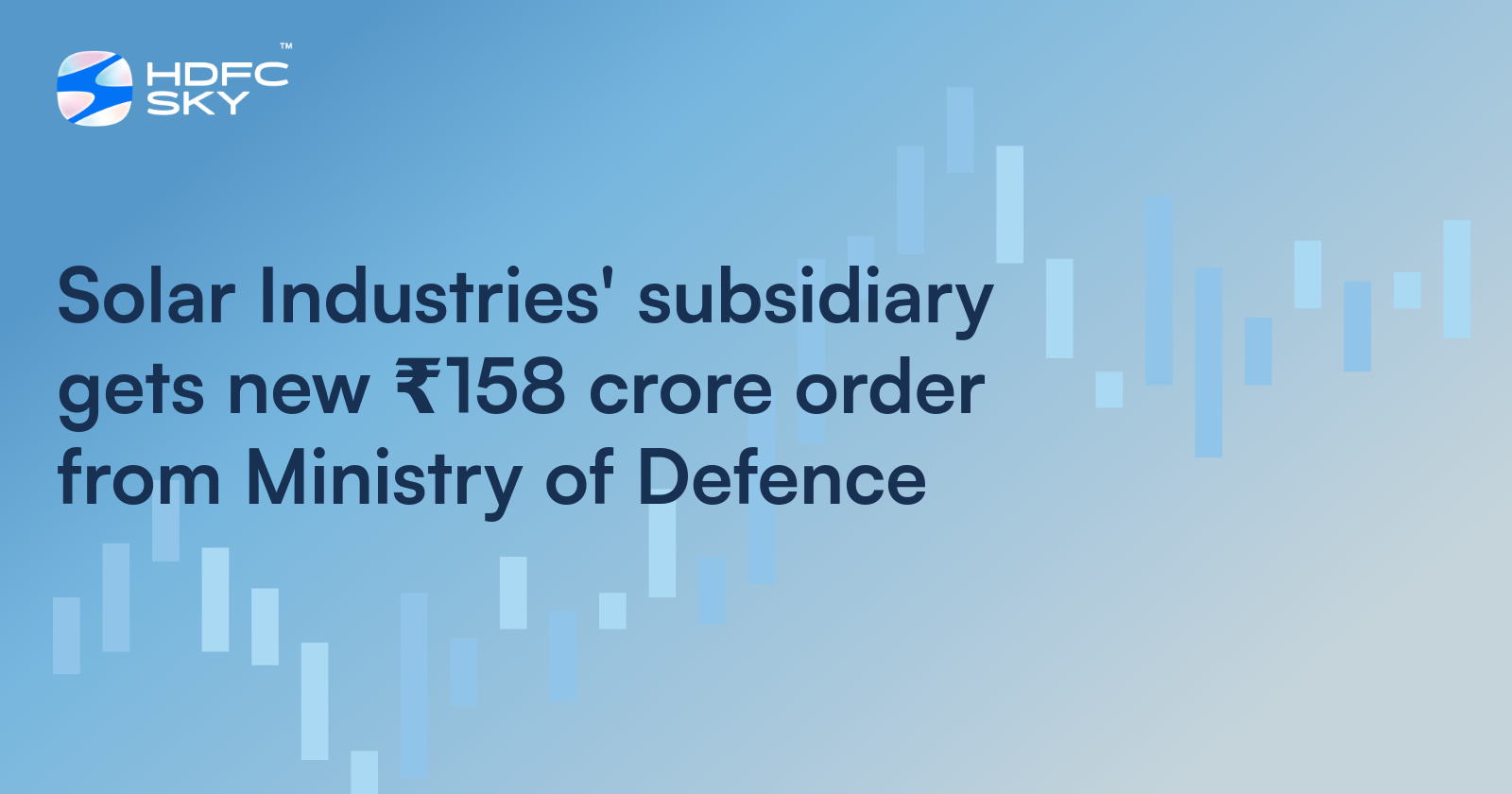 Solar Industries' Subsidiary gets New ₹158 Crore Order from Ministry of Defence