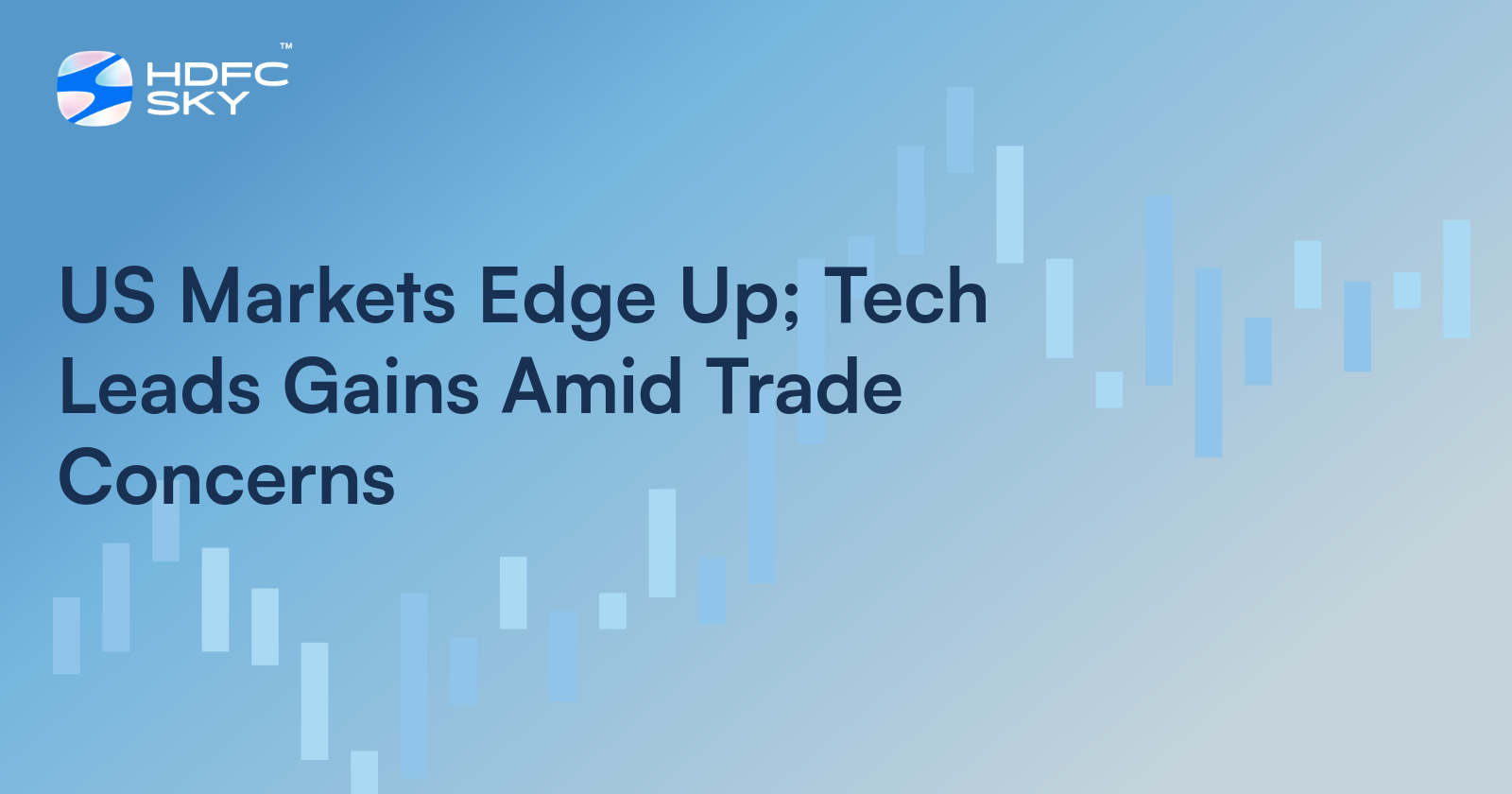 US Markets Saw Some Gains Yesterday 