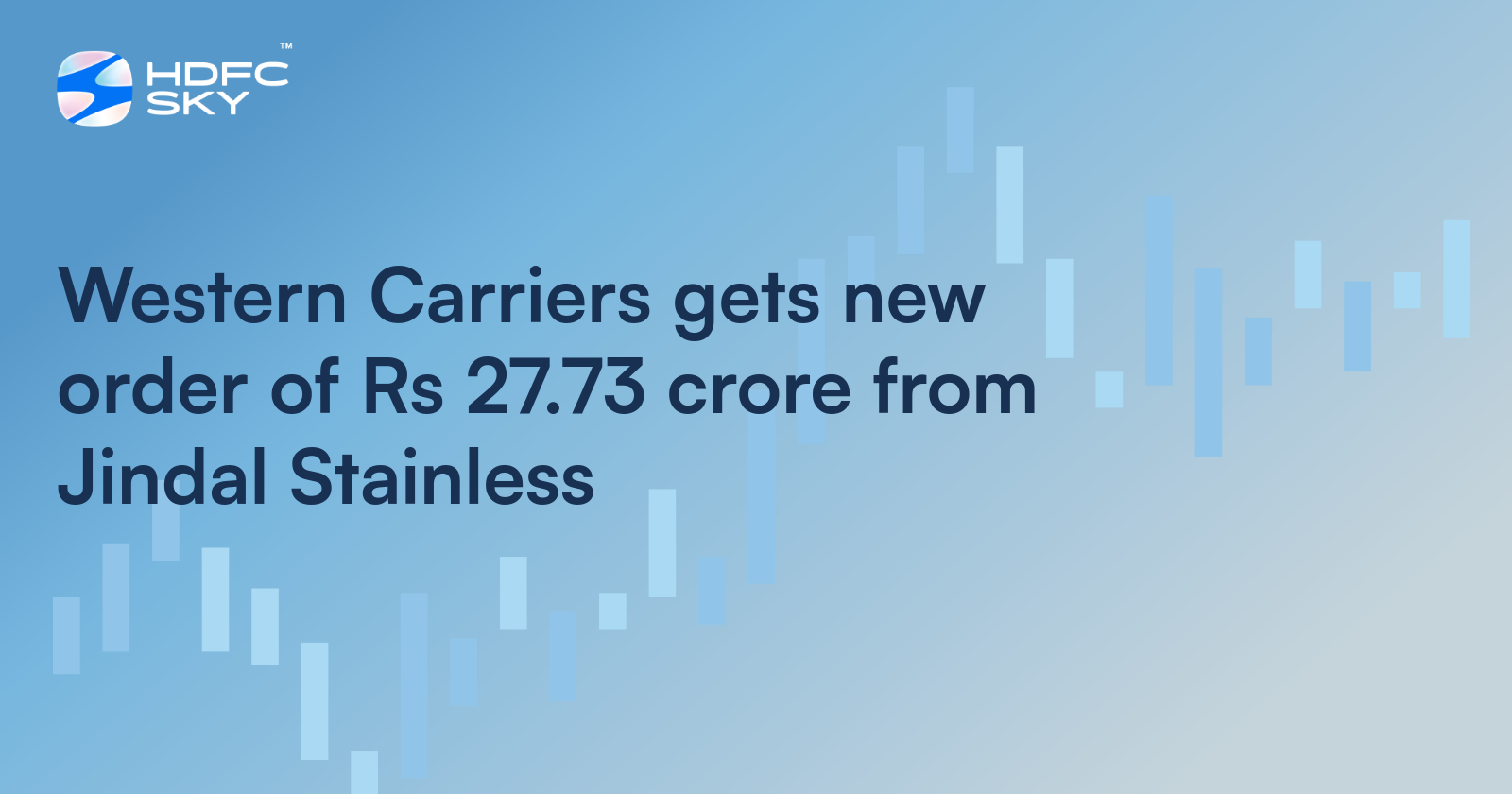 Western Carriers Gets New Order Of Rs 27.73 Crore From Jindal Stainless