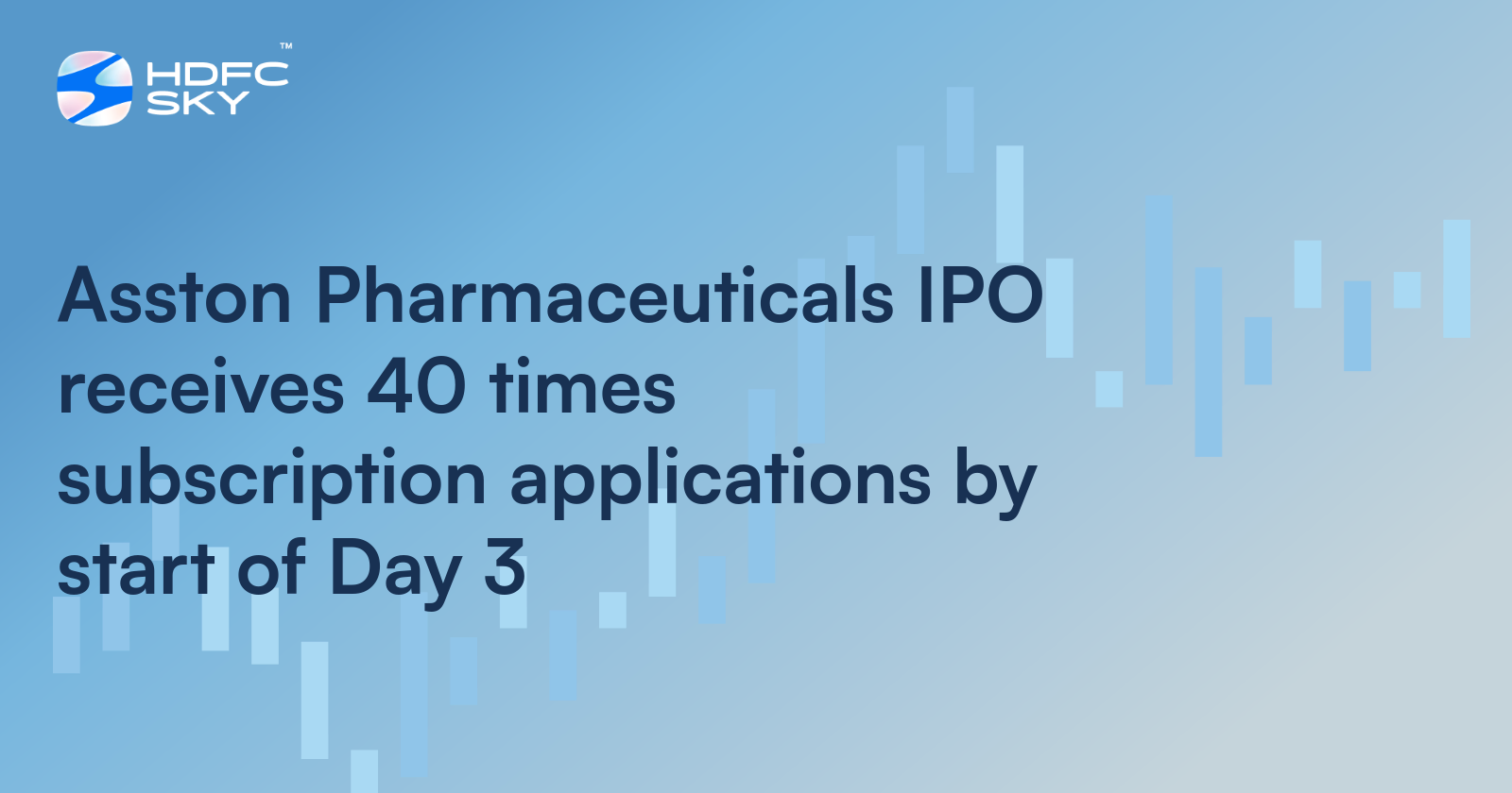 Asston Pharmaceuticals IPO Receives 40 Times Subscription Applications by Start of Day 3