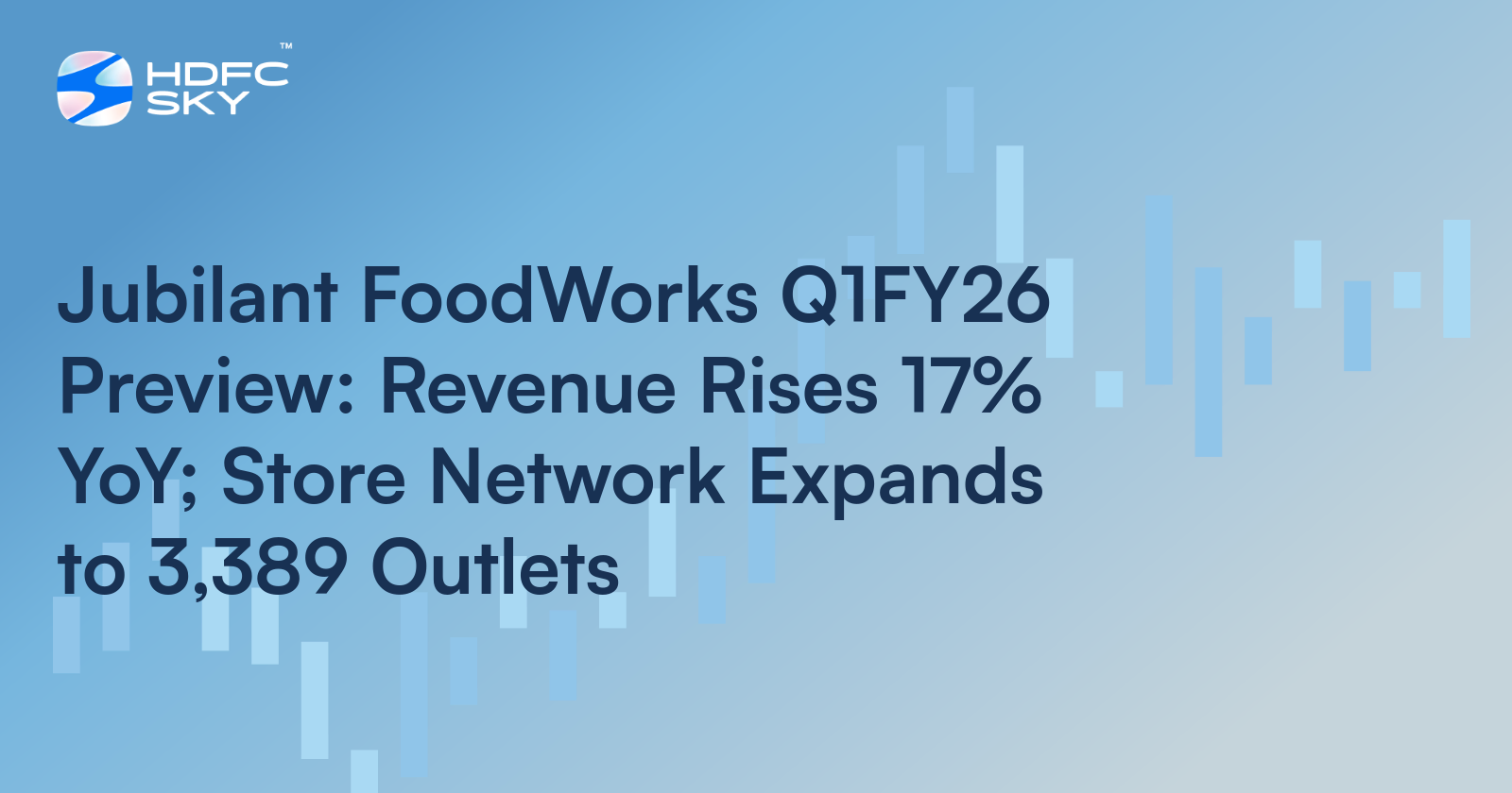 Jubilant FoodWorks Q1FY26 Preview: Revenue Rises 17% YoY; Store Network Expands to 3,389 Outlets