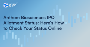 Anthem Biosciences IPO Allotment Status: Here’s How to Check Your Status Online