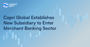 Capri Global Establishes New Subsidiary to Enter Merchant Banking Sector