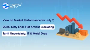 View on Market Performance for July 7, 2025 