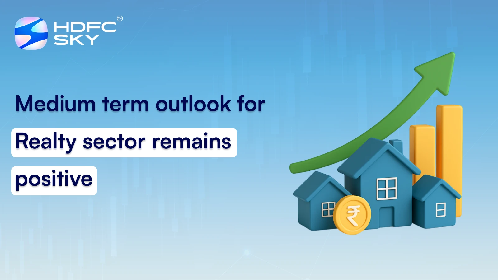Medium term outlook for Realty sector remains positive