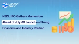 NSDL IPO Gathers Momentum Ahead of July 30 Launch on Strong Financials and Industry Position