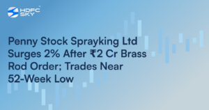Penny Stock Sprayking Ltd Surges 2% After ₹2 Cr Brass Rod Order; Trades Near 52-Week Low