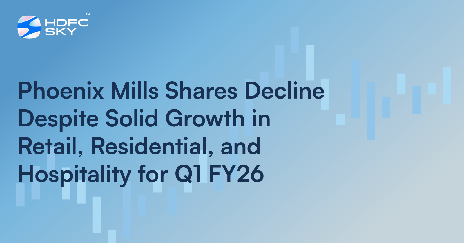 Phoenix Mills Shares Decline Despite Solid Growth in Retail, Residential, and Hospitality for Q1 FY26