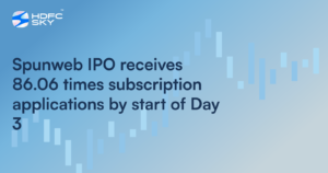 Spunweb IPO Receives 86.06 Times Subscription Applications by Start of Day 3
