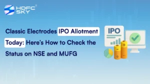 Classic Electrodes IPO Allotment Today: Here’s How to Check the Status on NSE and MUFG