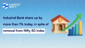 IndusInd Bank share up by more than 1% today, in spite of removal from Nifty 50 index
