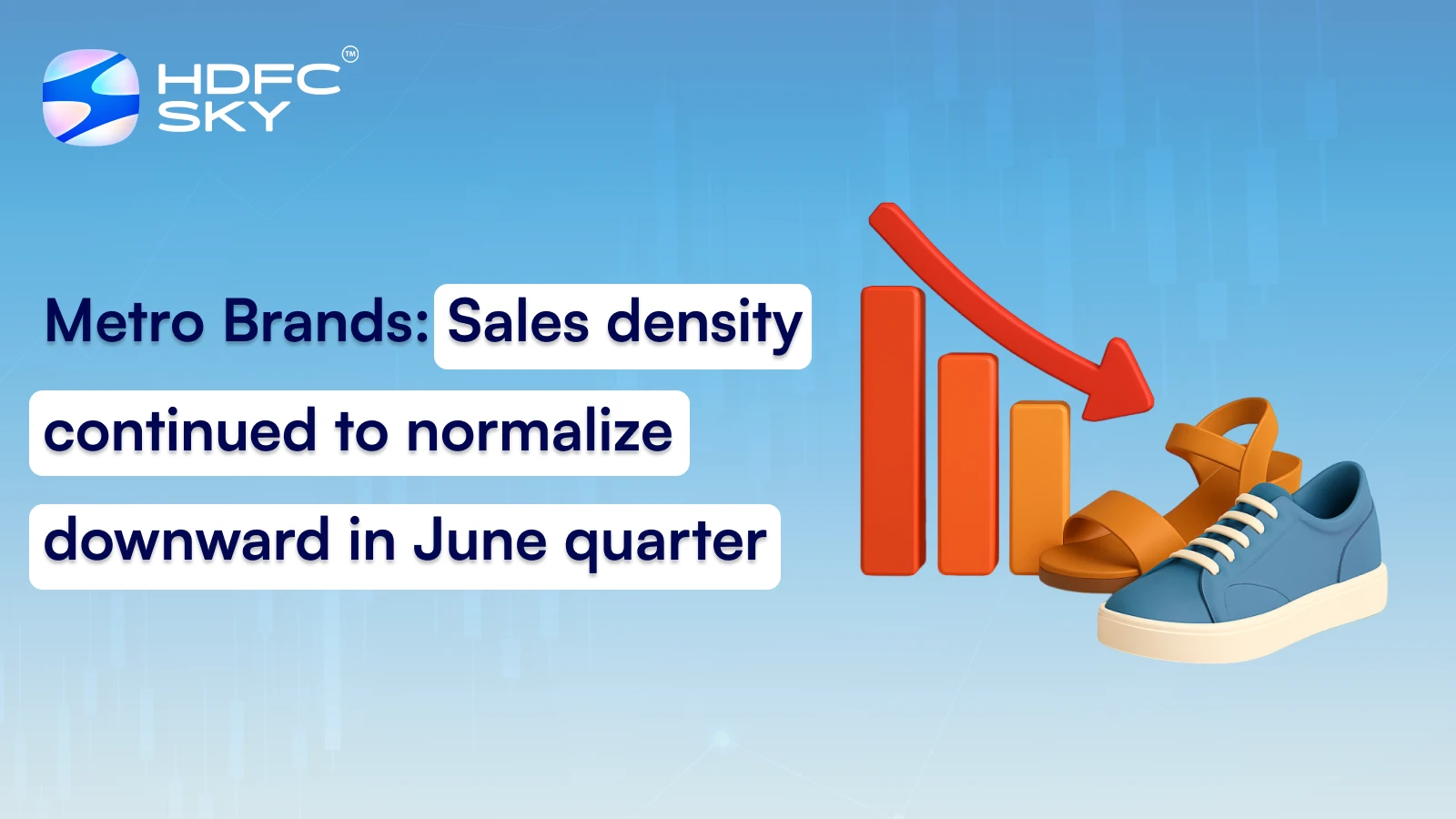 Metro Brands: Sales Density Continued To Normalize Downward in June Quarter