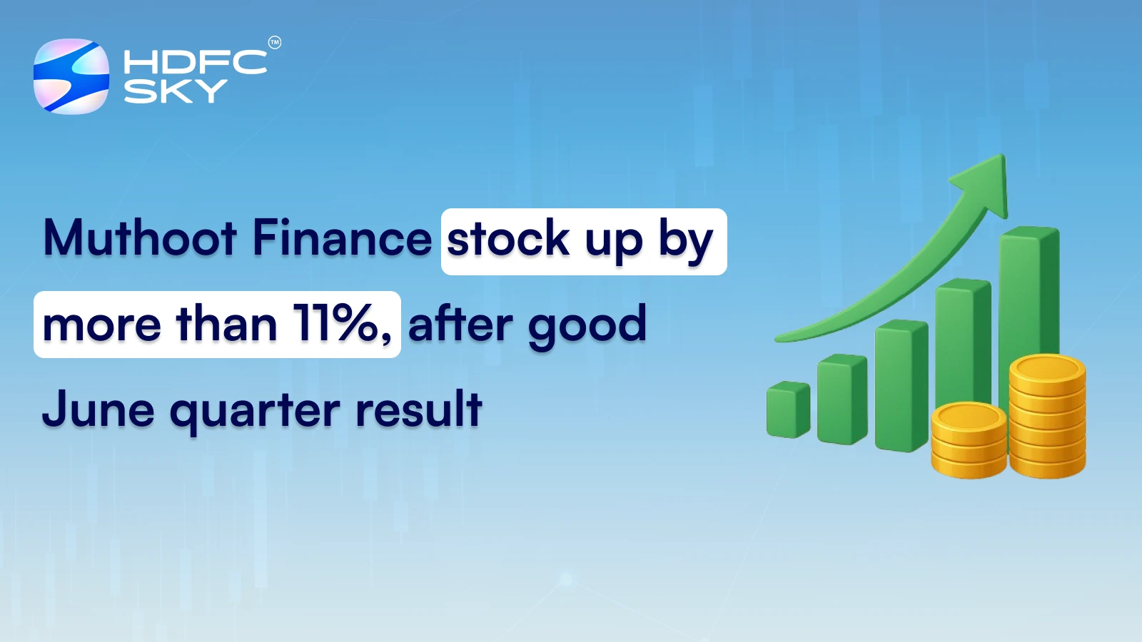 Muthoot Finance stock up by more than 11%, after good June quarter result
