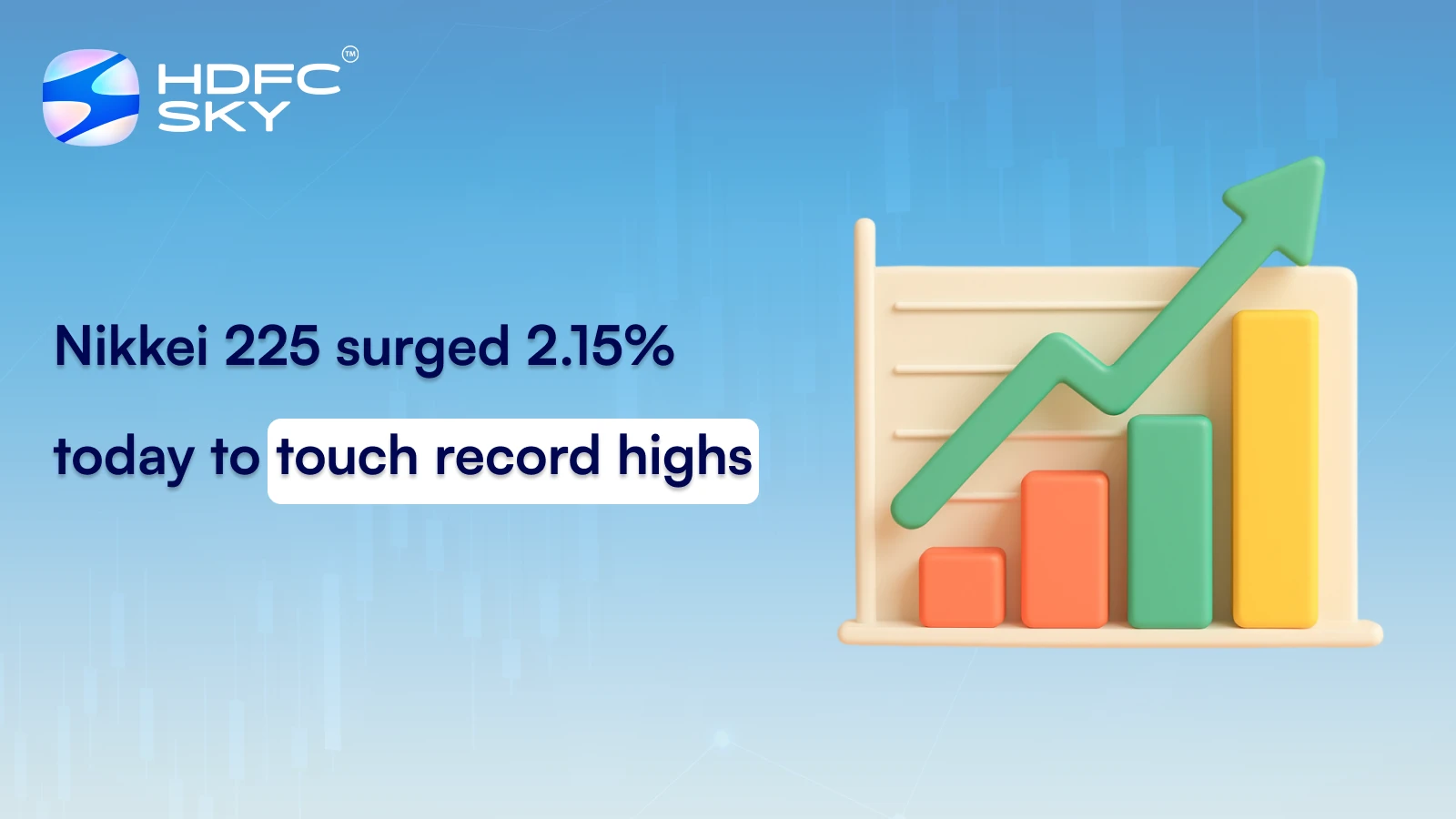 Nikkei 225 Surged 2.15% Today To Touch Record Highs