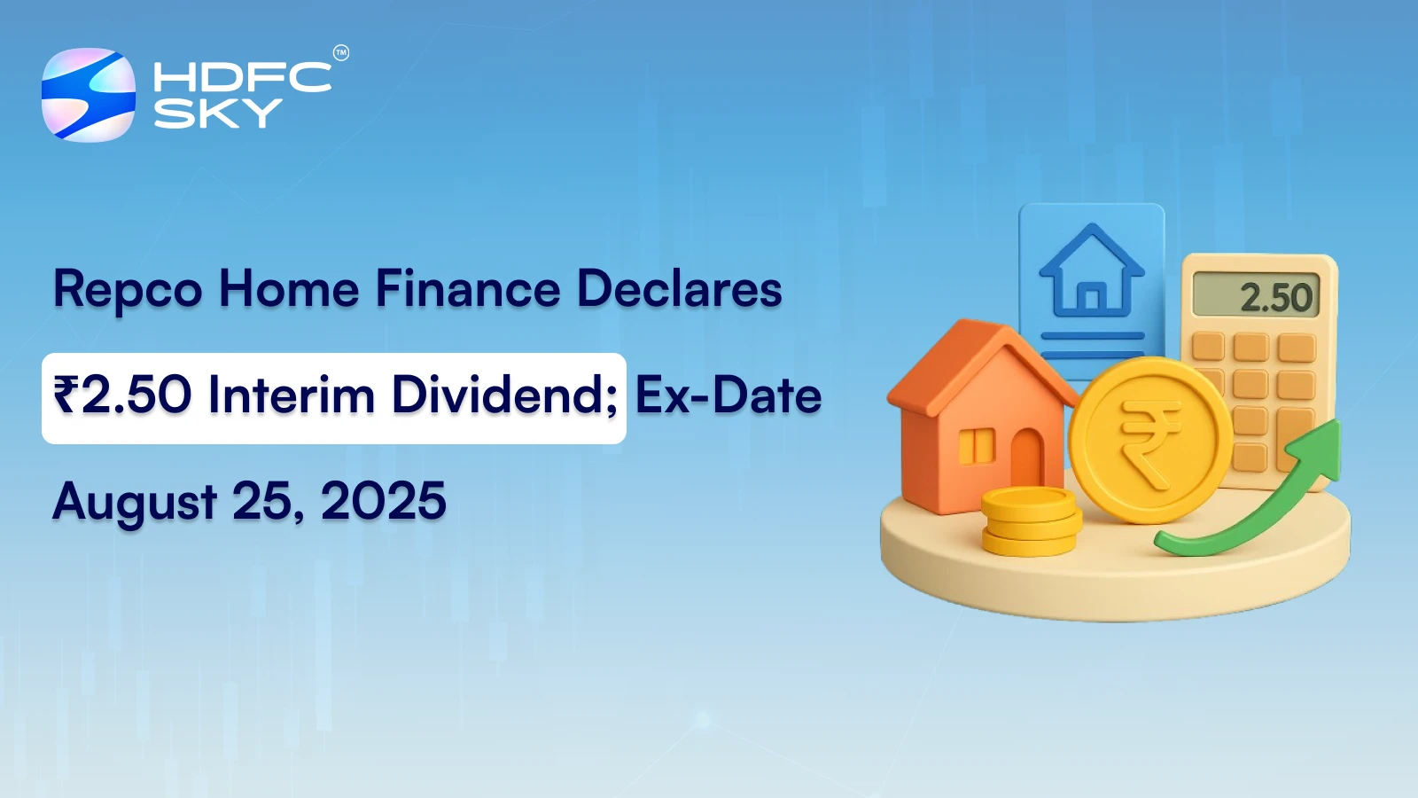 Repco Home Finance Declares ₹2.50 Interim Dividend; Ex-Date August 25, 2025