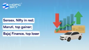 Sensex, Nifty in Red; Maruti, Top Gainer; Bajaj Finance, Top Loser