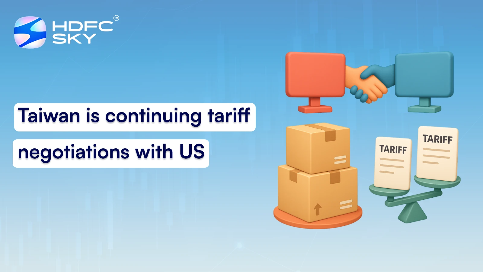 Taiwan Is Continuing Tariff Negotiations With US