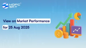 View on Market Performance for 25 Aug 2025