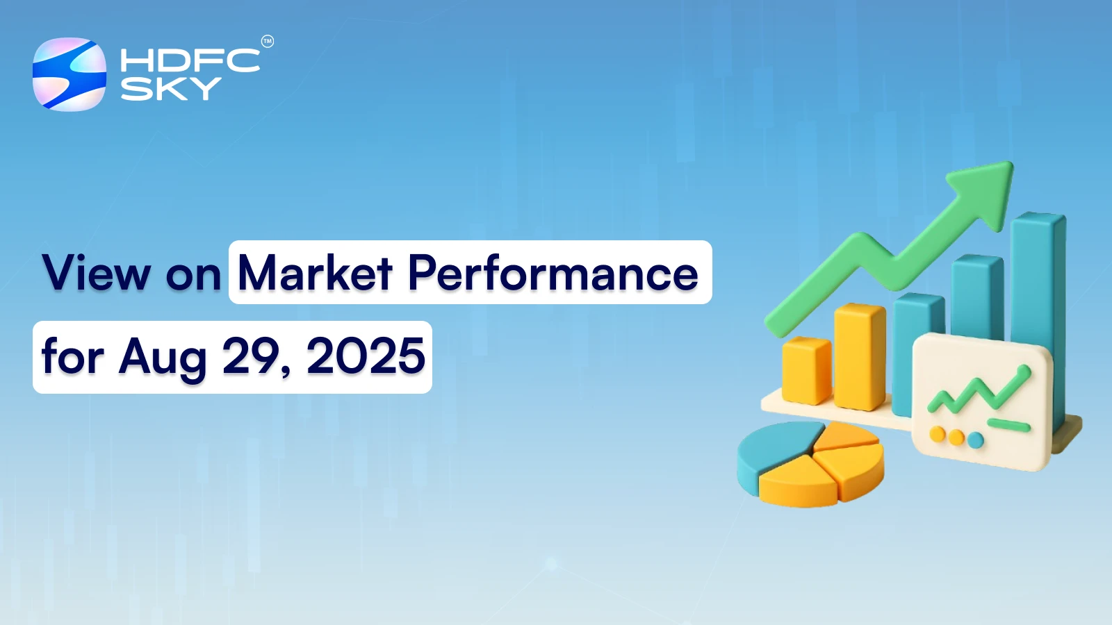 View on Market Performance for Aug 29, 2025