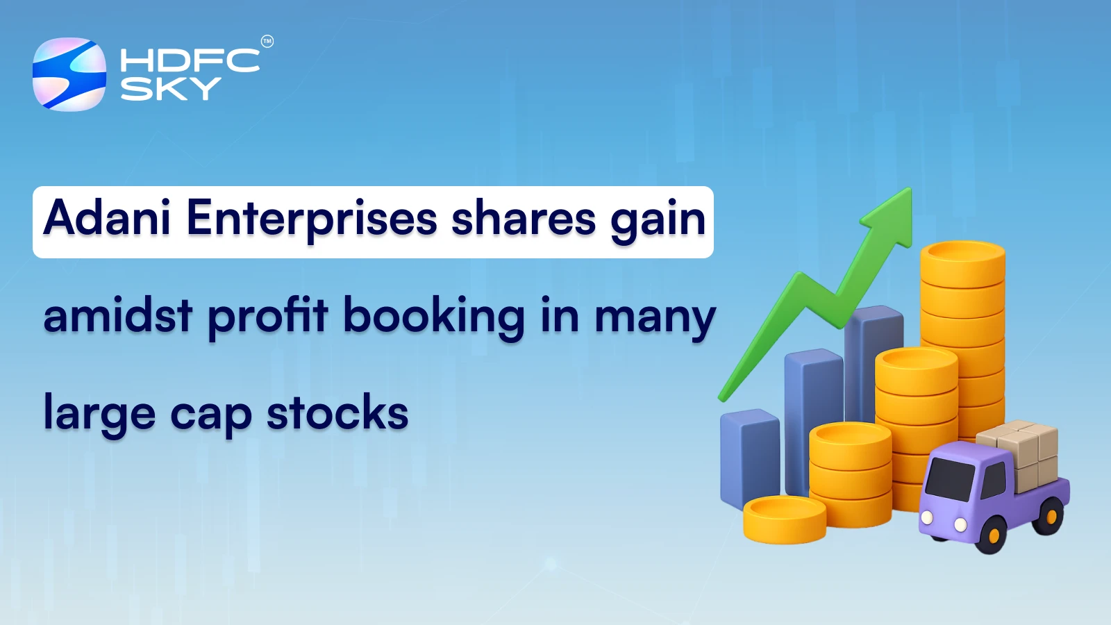 Adani Enterprises shares gain amidst profit booking in many large cap stocks
