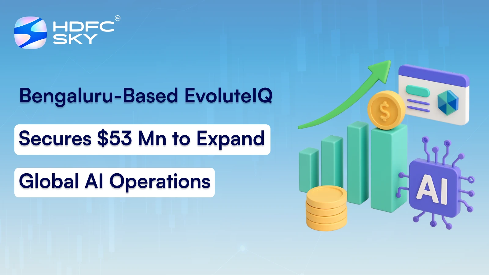 Bengaluru-Based EvoluteIQ Secures $53 Mn to Expand Global AI Operations