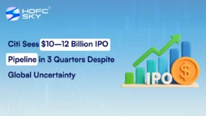 Citi Sees $10–12 Billion IPO Pipeline in 3 Quarters Despite Global Uncertainty