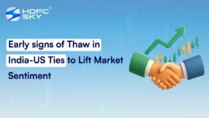 Early signs of Thaw in India-US Ties to Lift Market Sentiment