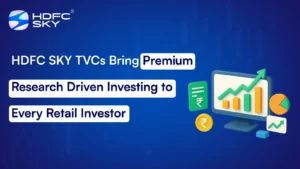 H͏D͏FC͏ SKY TV͏Cs Bring͏ Premium Research Driven Investing to͏ Every ͏Retail Investor