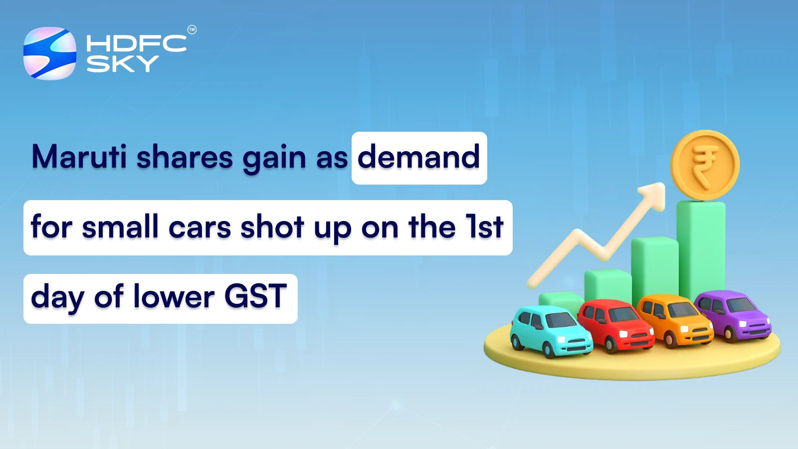 Maruti Suzuki shares gain as demand for small cars shot up on the 1st day of lower GST