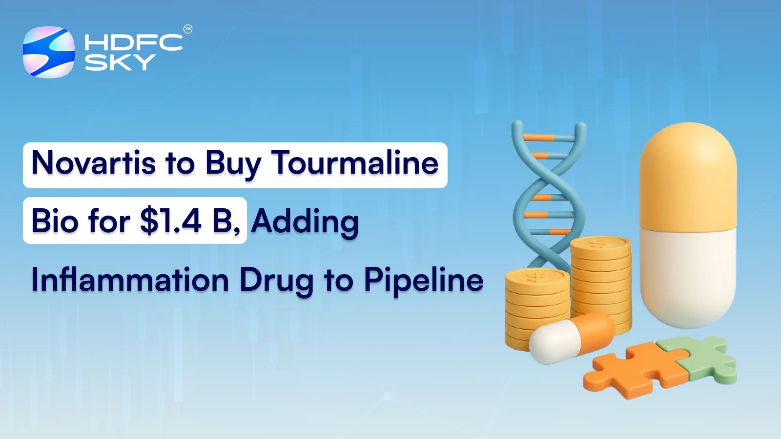 Novartis to Buy Tourmaline Bio for $1.4 B, Adding Inflammation Drug to Pipeline