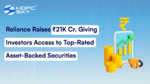 Reliance Raises ₹21K Cr, Giving Investors Access to Top-Rated Asset-Backed Securities