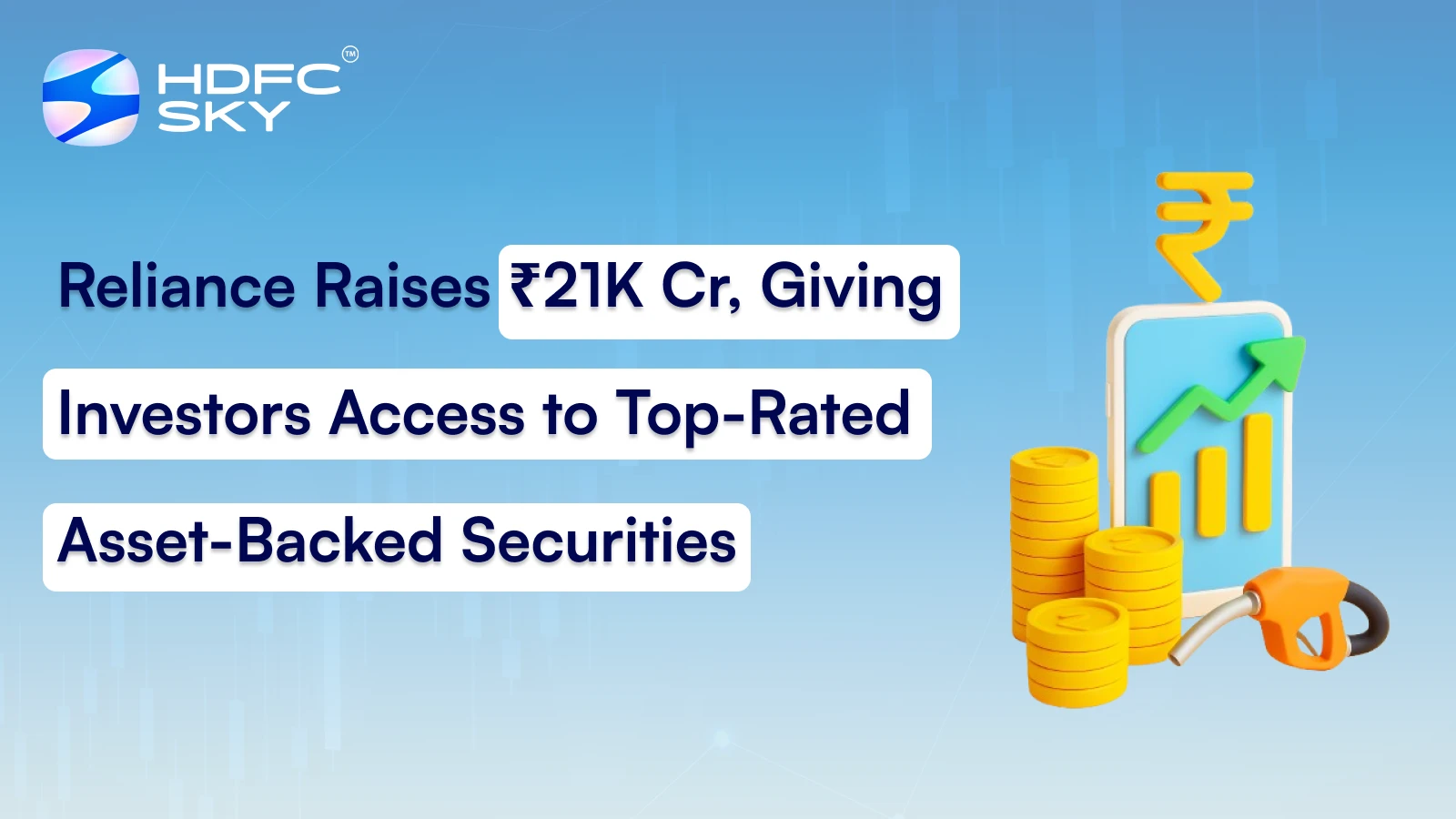 Reliance Raises ₹21K Cr, Giving Investors Access to Top-Rated Asset-Backed Securities