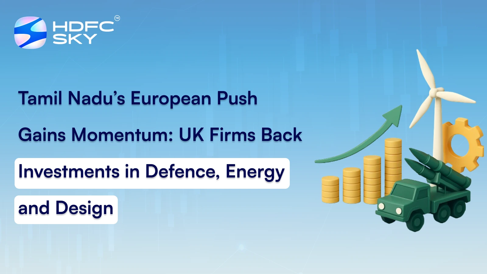 Tamil Nadu’s European Push Gains Momentum: UK Firms Back Investments in Defence, Energy and Design