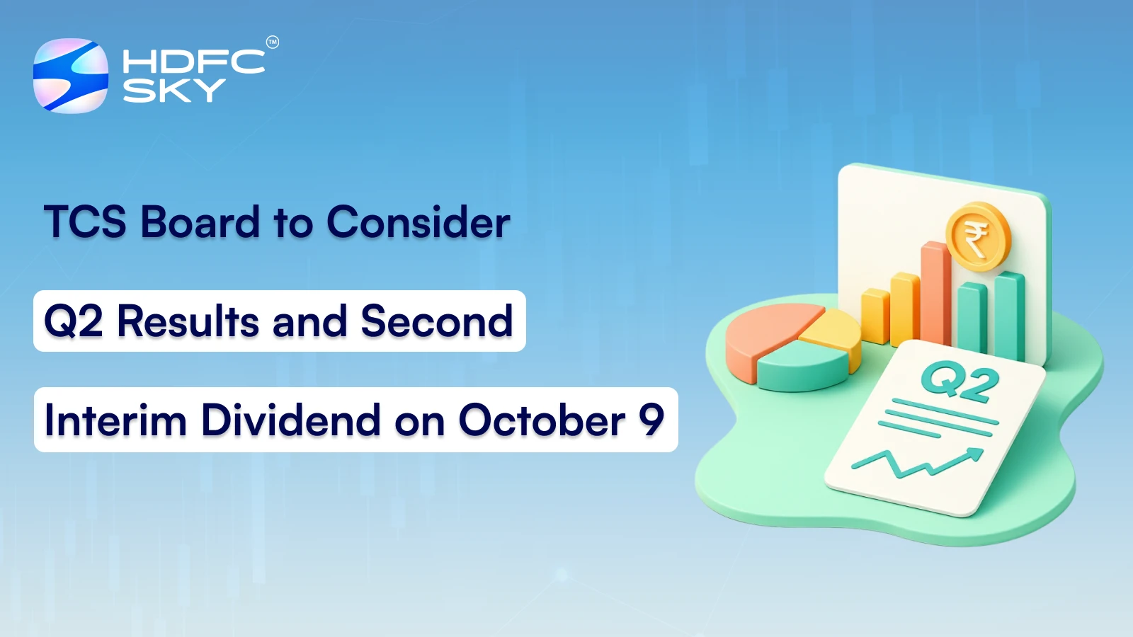 TCS Board to Consider Q2 Results and Second Interim Dividend on October 9