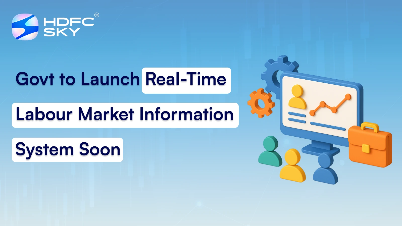 Govt to Launch Real-Time Labour Market Information System Soon