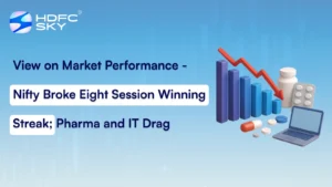 View on Market Performance - Nifty Broke Eight Session Winning Streak; Pharma and IT Drag