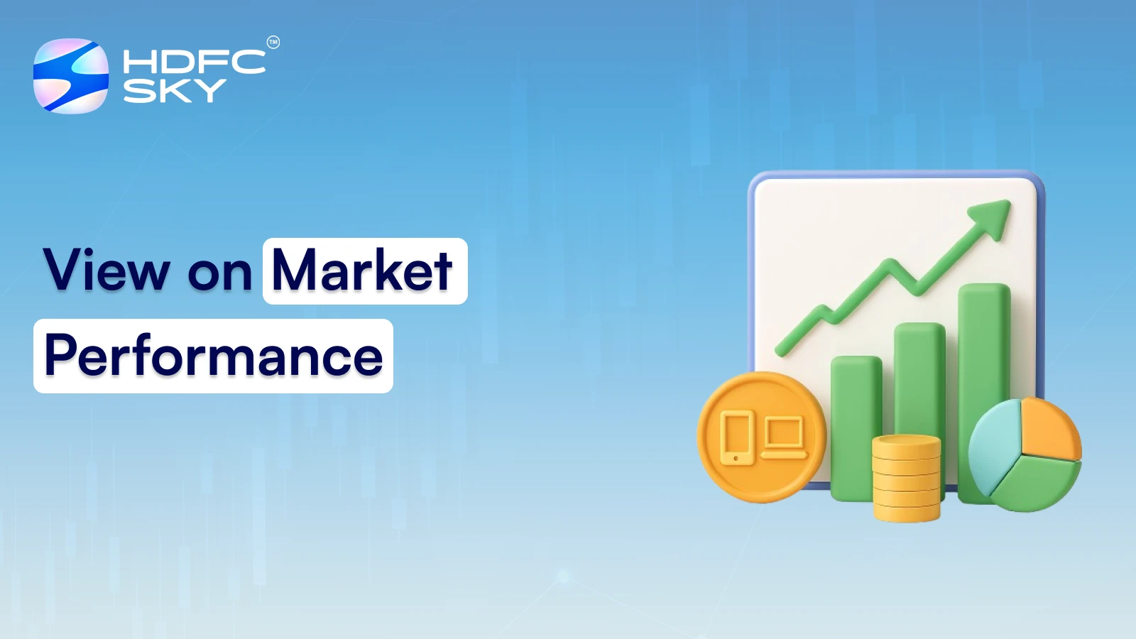 View on Market Performance