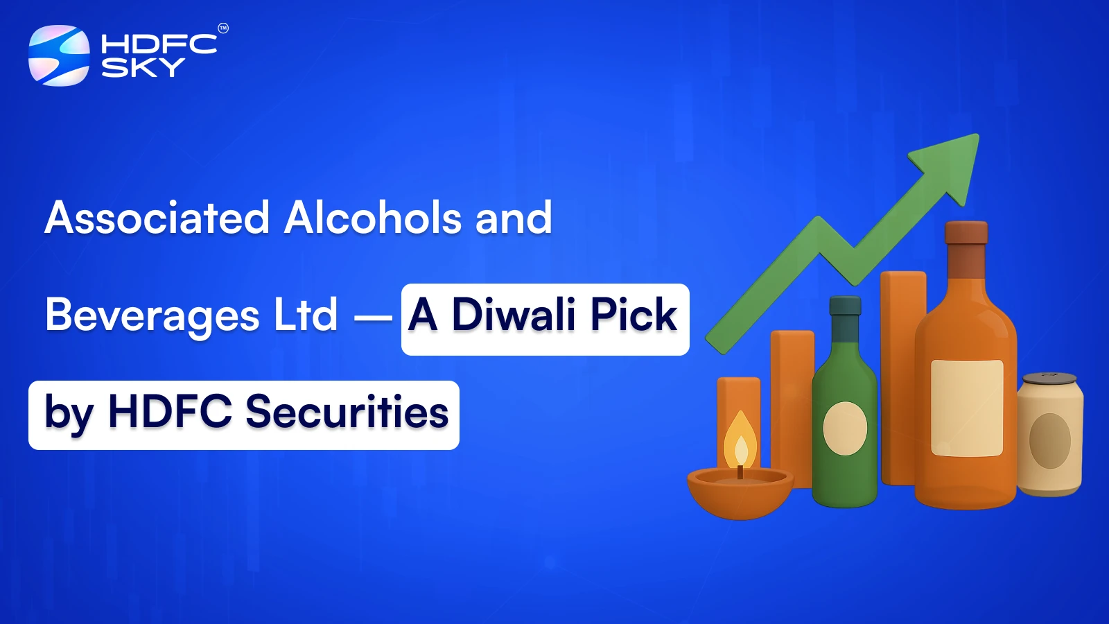 Associated Alcohols and Beverages Ltd – A Diwali Pick by HDFC Securities