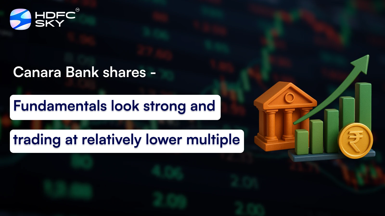 Canara Bank shares – Fundamentals look strong and trading at relatively lower multiple