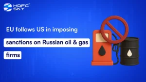EU follows US in imposing sanctions on Russian oil & gas firms