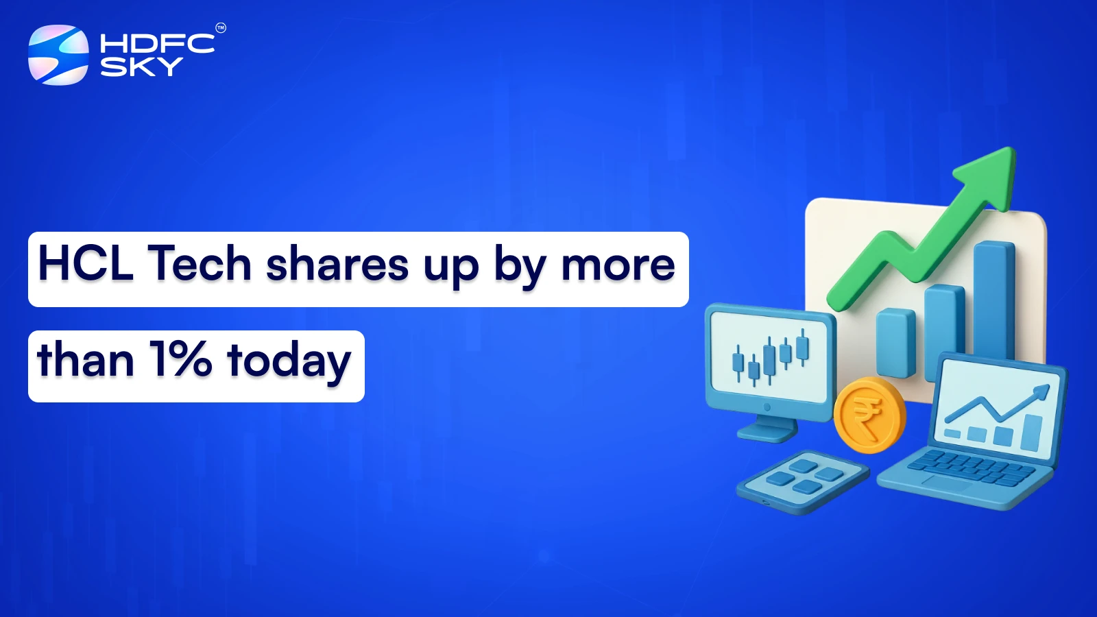 HCL Tech shares up by more than 1% today