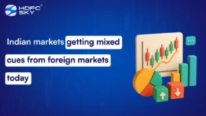 Indian markets getting mixed cues from foreign markets today