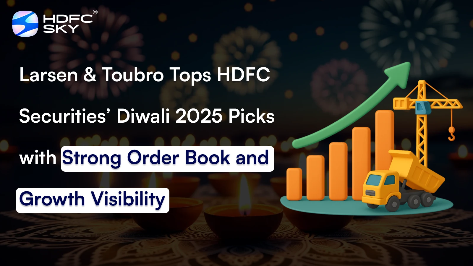Larsen & Toubro Tops HDFC Securities’ Diwali 2025 Picks with Strong Order Book and Growth Visibility