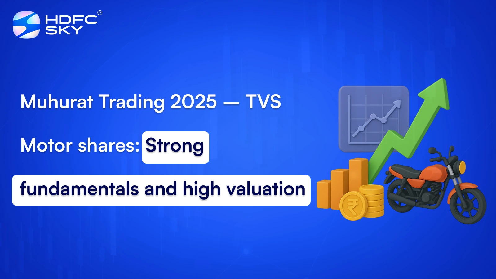 Muhurat Trading 2025 – TVS Motor shares: Strong fundamentals and high valuation