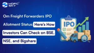Om Freight Forwarders IPO Allotment Status: Here’s How Investors Can Check on BSE, NSE, and Bigshare